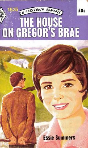 [MacGregor of Windrush Hill 03] • The House on Gregor's Brae